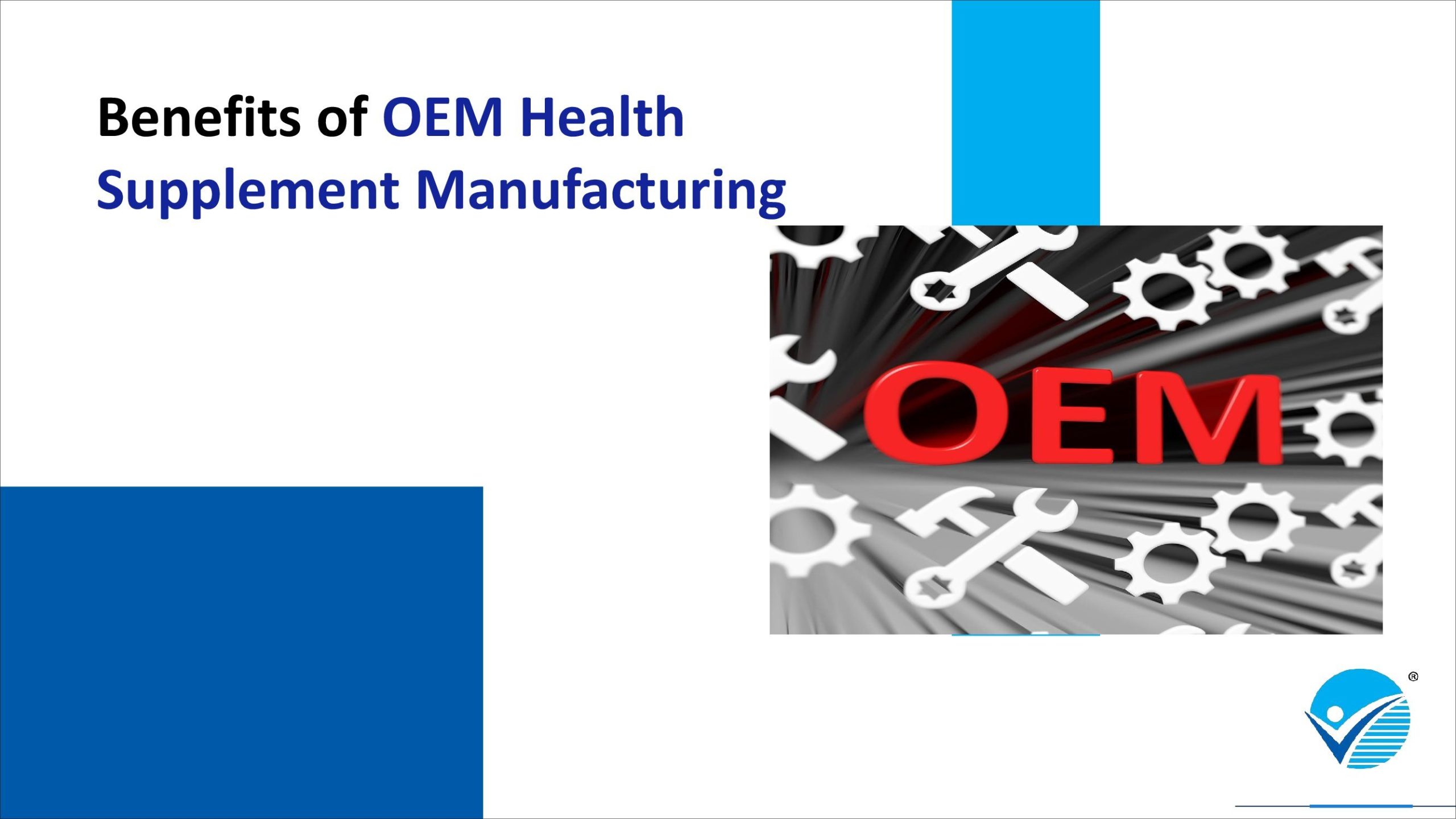 Benefits of OEM Health Supplement Manufacturing